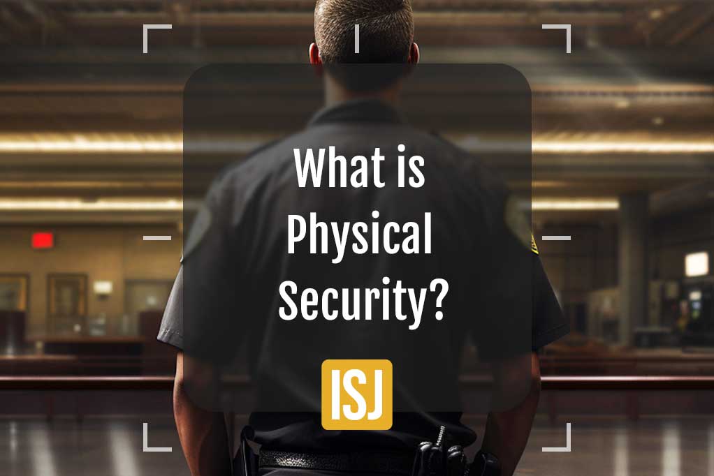 what is physical security