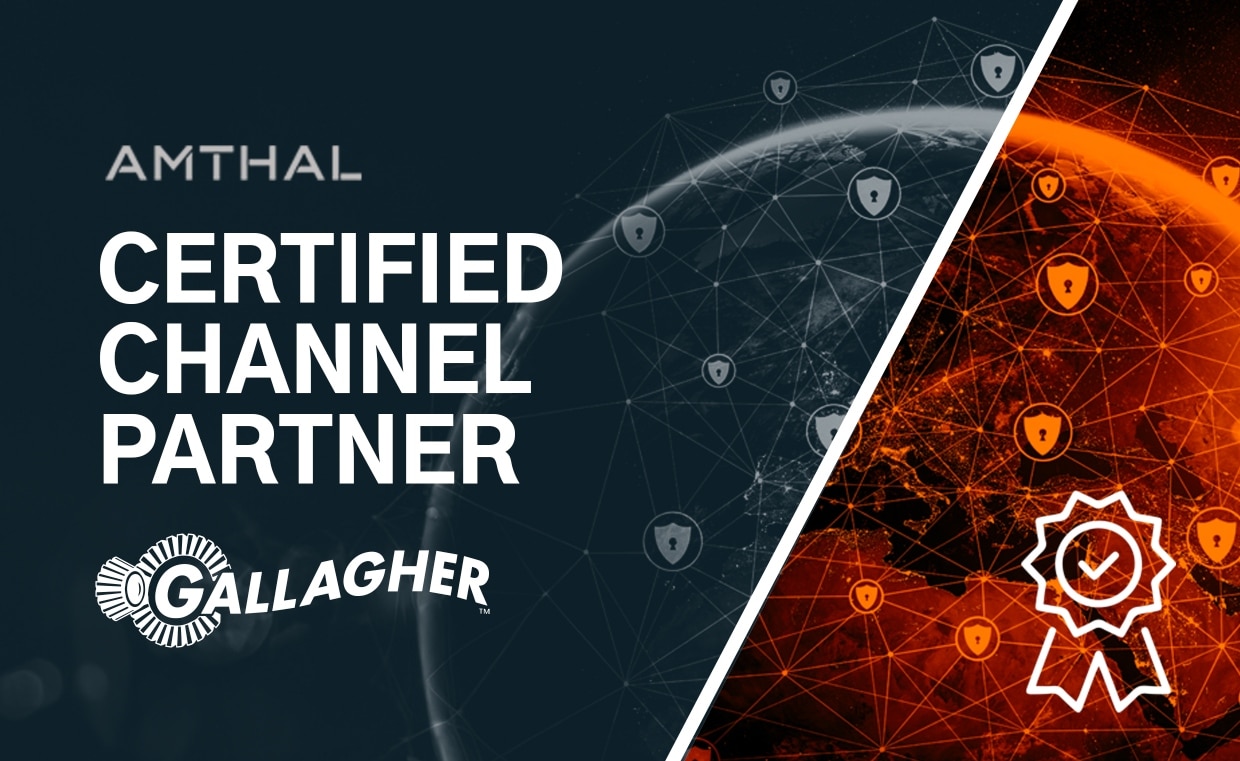 Amthal Group now an approved Gallagher Security channel partner