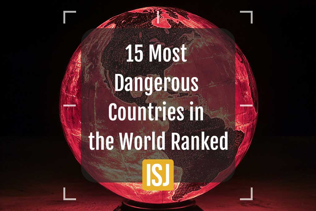 dangerous countries in the world