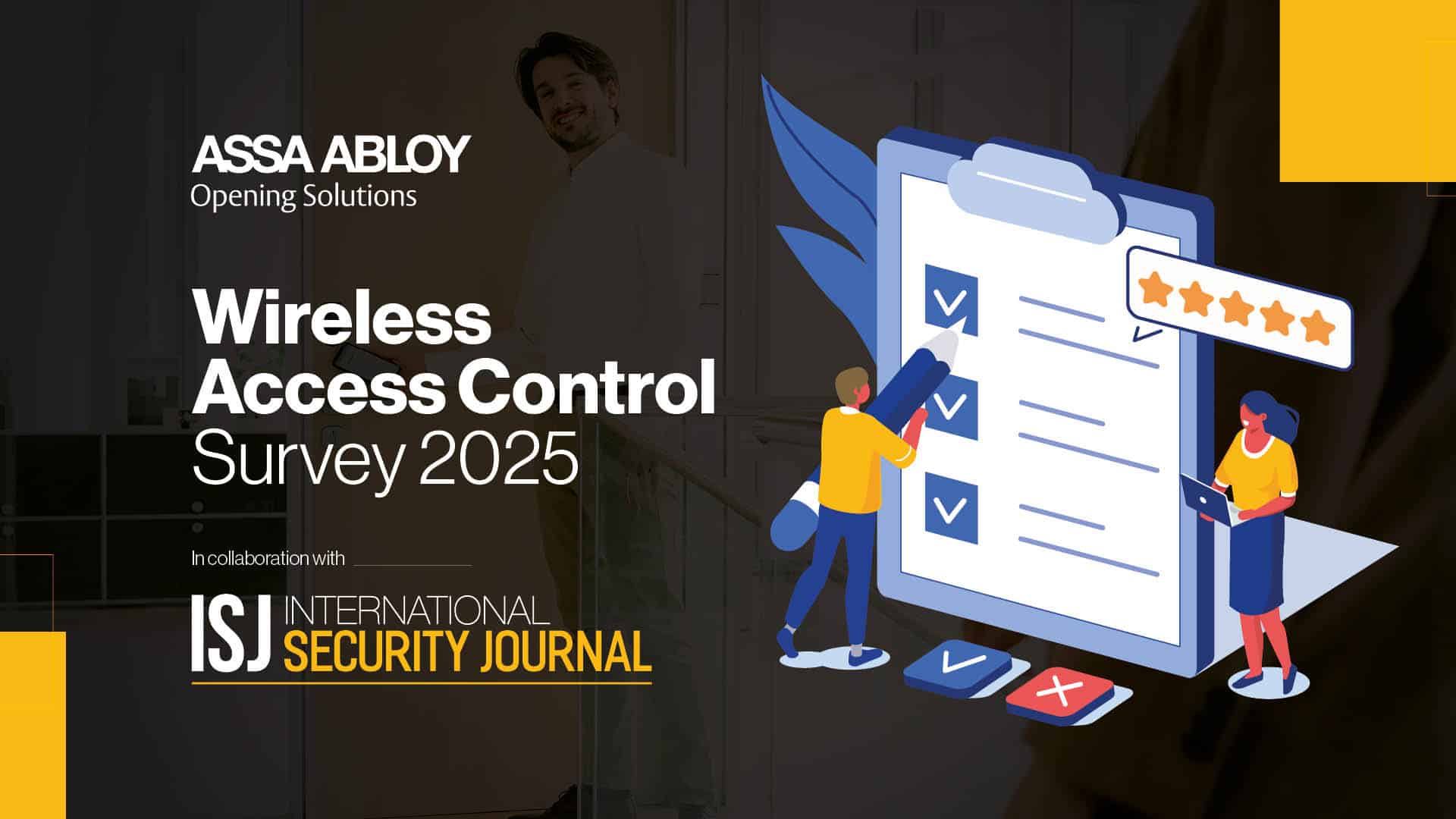 Wireless Access Control Survey 2025: Join the conversation