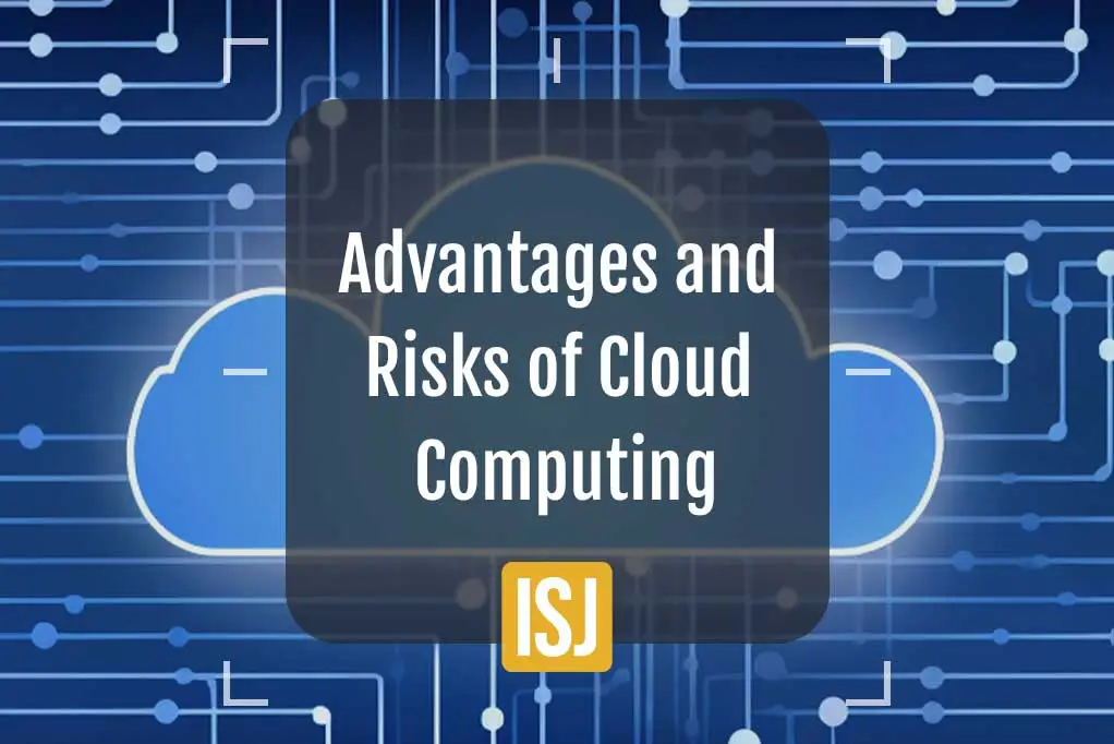 advantages and risk of cloud computing