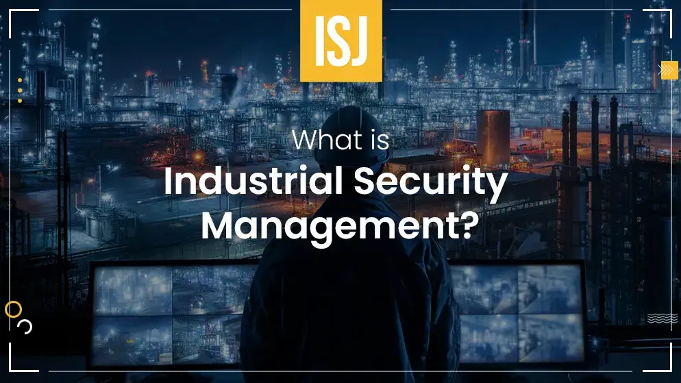 industrial security management