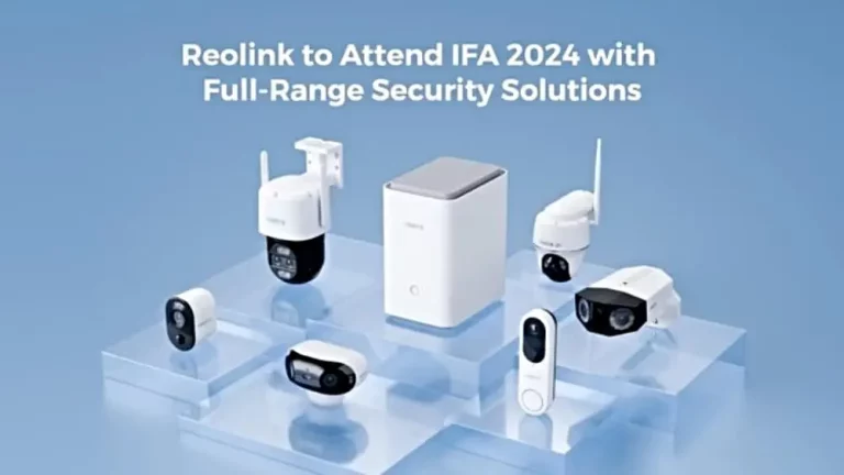 Reolink - IFA Berlin 2024