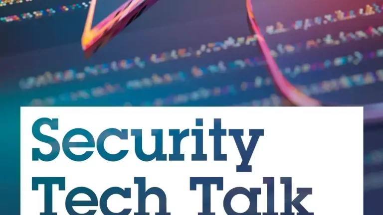 Security Tech Talk